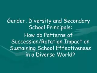 Gender, Diversity and Secondary School Principals: