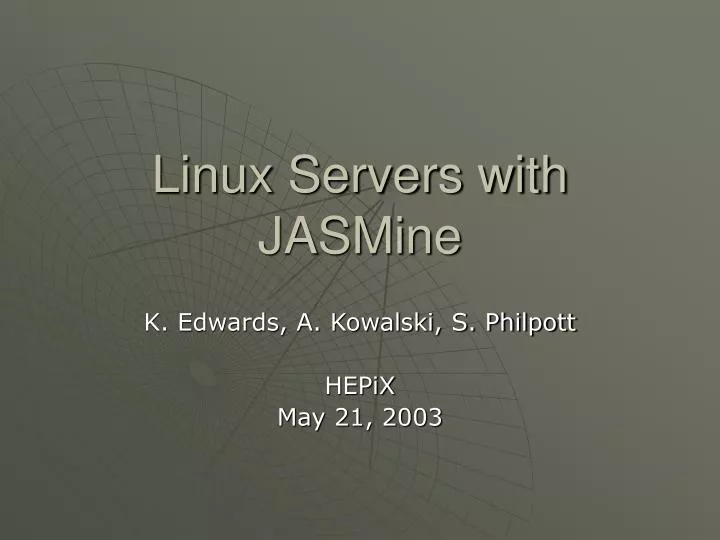 linux servers with jasmine