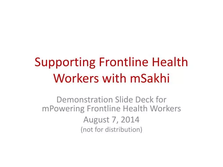 supporting frontline health workers with msakhi