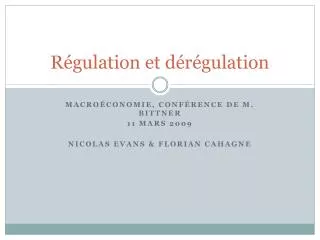 r gulation et d r gulation