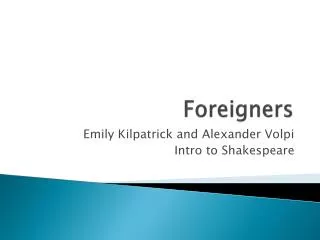 Foreigners