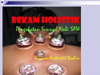 bekam holistik pengobatan sunnah nabi saw bersama rachmat s ibrahim