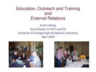 Education, Outreach and Training and External Relations