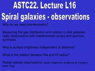 ASTC22. Lecture L16 Spiral galaxies - observations