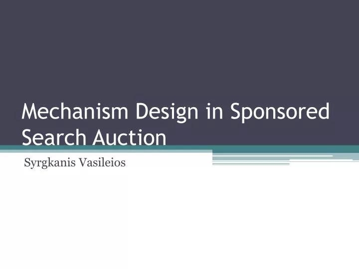 mechanism design in sponsored search auction