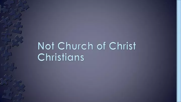 not church of christ christians