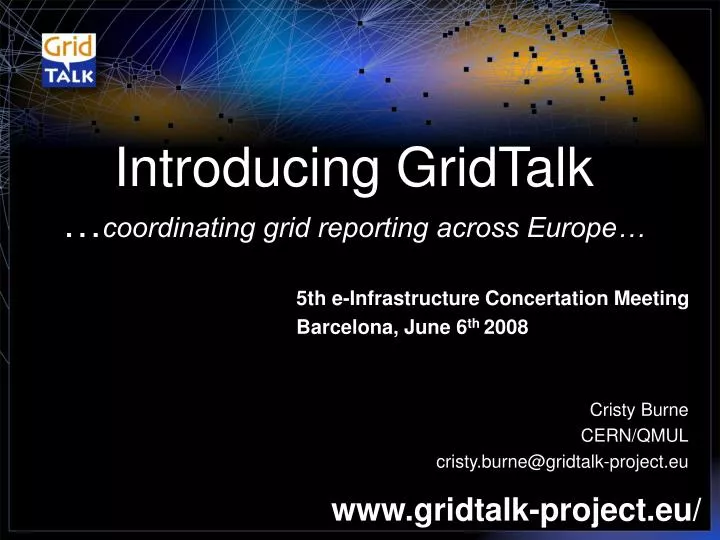 introducing gridtalk coordinating grid reporting across europe