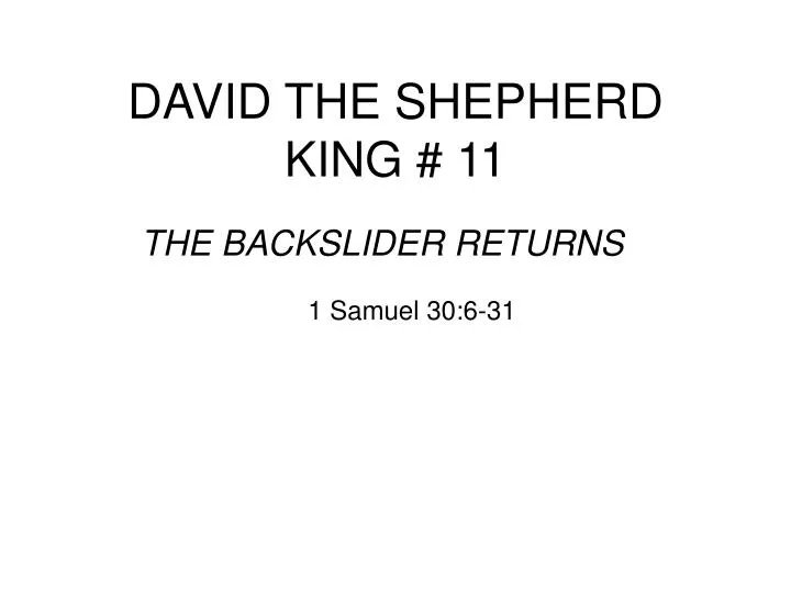 david the shepherd king 11