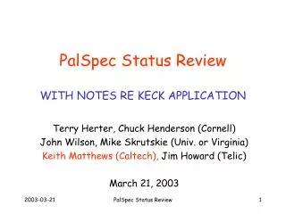 PalSpec Status Review WITH NOTES RE KECK APPLICATION