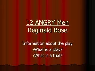 12 ANGRY Men Reginald Rose