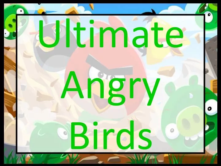 ultimate angry birds
