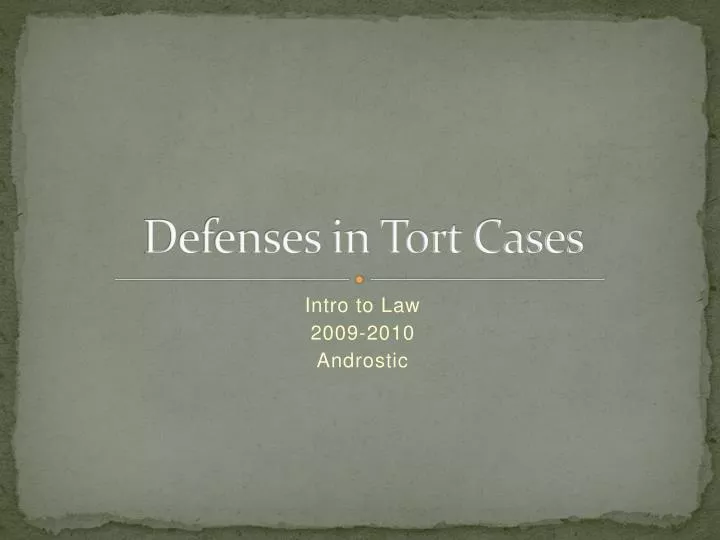 defenses in tort cases