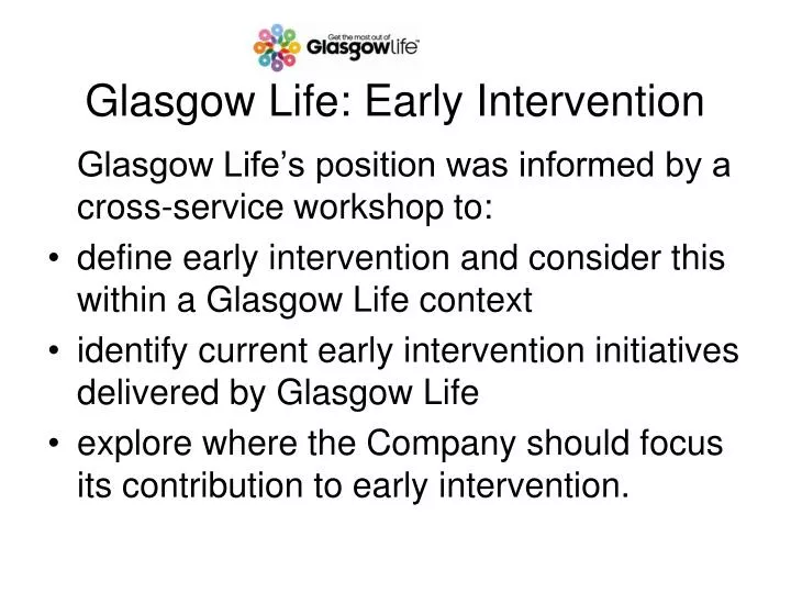 glasgow life early intervention
