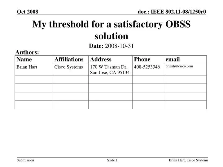 my threshold for a satisfactory obss solution