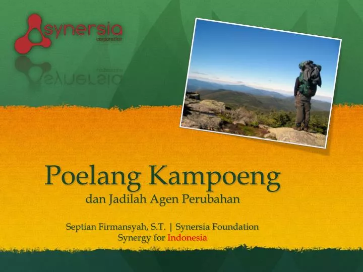 p oelang kampoeng dan jadilah agen perubahan