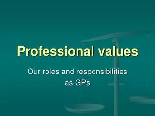 Professional values