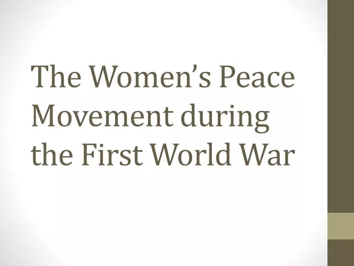 the women s peace movement during the first world war
