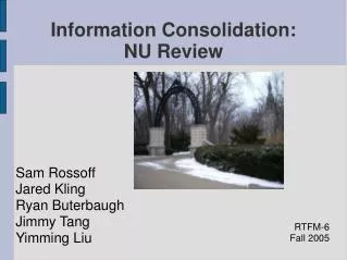 Information Consolidation: NU Review