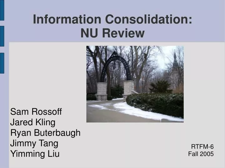 information consolidation nu review