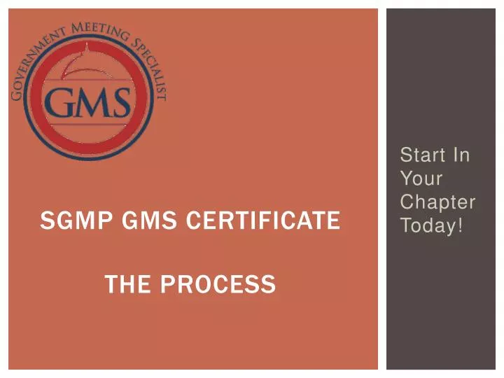 sgmp gms certificate the process