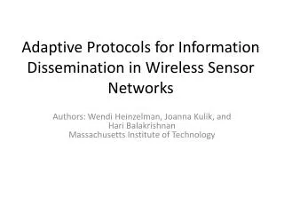 Adaptive Protocols for Information Dissemination in Wireless Sensor Networks