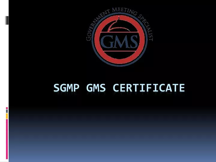sgmp gms certificate