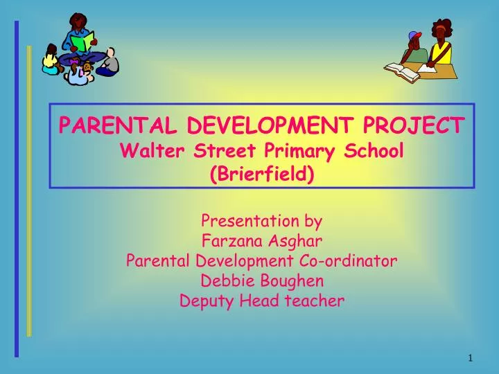 parental development project walter street primary school brierfield