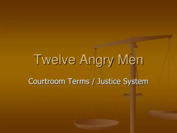 twelve angry men