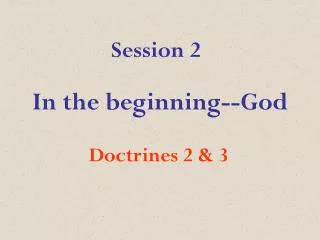 In the beginning--God