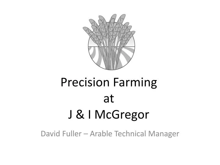 precision farming at j i mcgregor