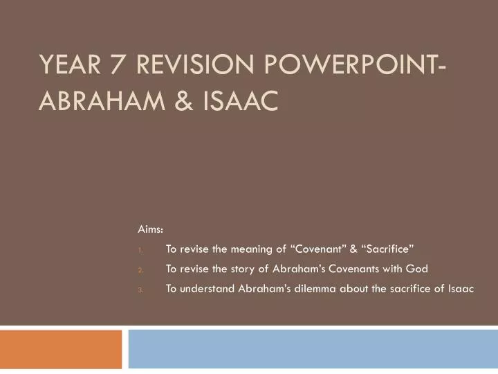 year 7 revision powerpoint abraham isaac