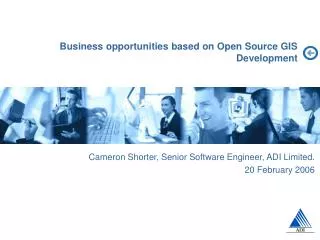 Business opportunities based on Open Source GIS Development
