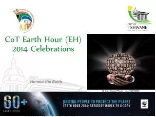 CoT Earth Hour (EH) 2014 Celebrations