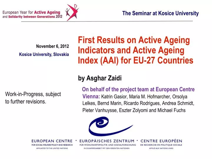 first results on active ageing indicators and active ageing index aai for eu 27 countries