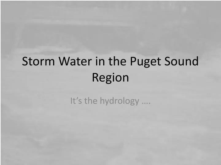 storm water in the puget sound region