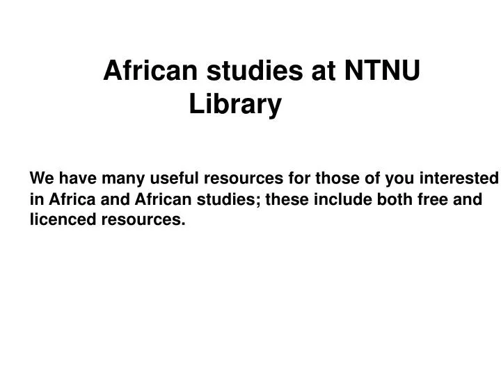 african studies at ntnu library