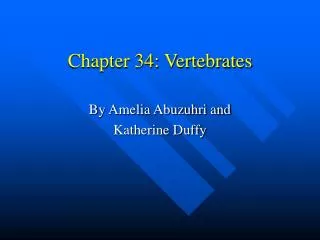 Chapter 34: Vertebrates