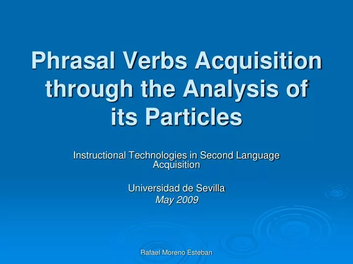 phrasal verbs acquisition through the analysis of its particles