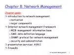 Chapter 8: Network Management - slide 1