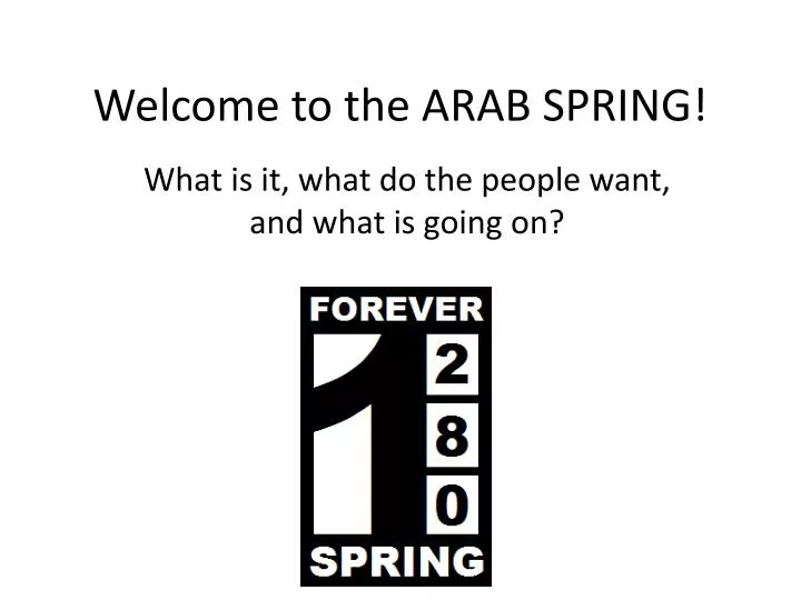 welcome to the arab spring