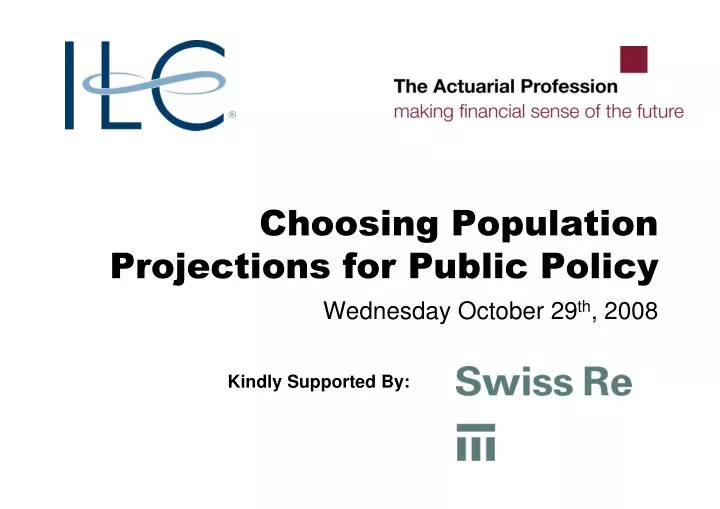 choosing population projections for public policy