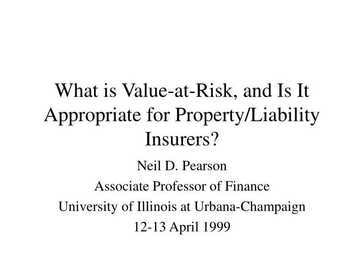 what is value at risk and is it appropriate for property liability insurers
