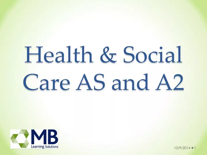 health social care as and a2