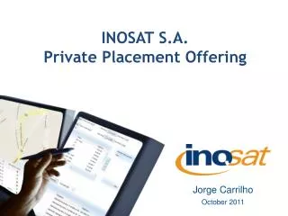 INOSAT S.A. Private Placement Offering