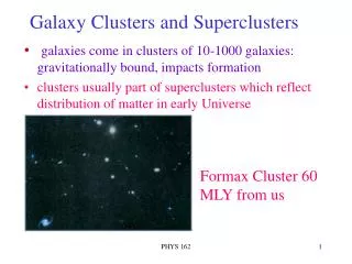 Galaxy Clusters and Superclusters