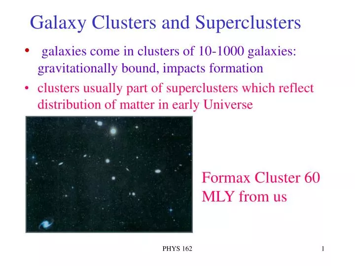 galaxy clusters and superclusters