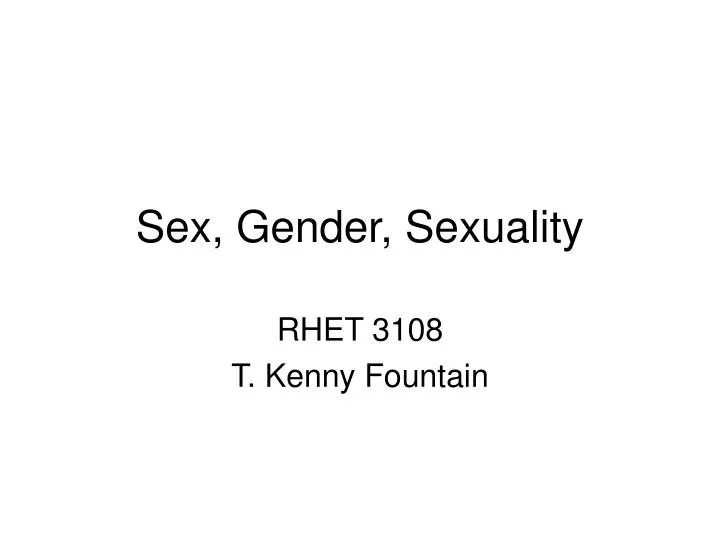 sex gender sexuality