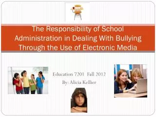 Education 7201 Fall 2012 By: Alicia Kellier