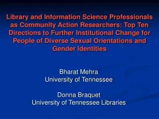 Bharat Mehra University of Tennessee Donna Braquet University of Tennessee Libraries