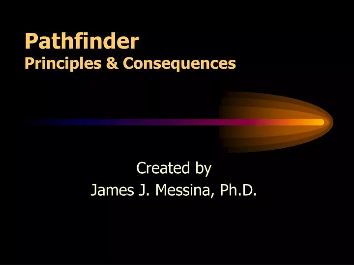 pathfinder principles consequences